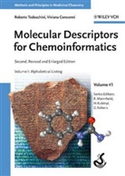 Viviana Consonni, Gerd Folkers, Hugo Kubinyi, Raimund Mannhold, Robert Todeschini, Roberto Todeschini... - Molecular Descriptors for Chemoinformatics