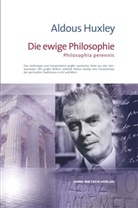 Aldous Huxley - Die ewige Philosophie