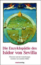 Isidor von Sevilla, Isidor von Sevilla - Die Enzyklopädie des Isidor von Sevilla