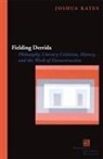 Joshua Kates - Fielding Derrida