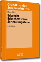 Hans-Günter Christoffel, Haa, Rud Haas, Rudi Haas, Rudi (Prof. Haas, Heil... - Erbrecht, Erbschaftsteuer, Schenkungsteuer
