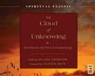 William (EDT)/ Smith Johnston, Murray Bodo, William Johnson, William Johnston - The Cloud of Unknowing & the Book of Privy Counseling (Audio book)