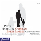 Peter Härtling, Rolf Nagel - O'Bär an Enkel Samuel, 2 Audio-CDs (Audio book)
