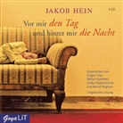 Jakob Hein, Ulrike Hübschmann, Stefan Kaminski, Jürgen Uter - Vor mir den Tag und hinter mir die Nacht, 3 Audio-CDs (Livre audio)