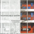 Elma Dittmann, Elmar Dittmann, Dittmann-Hoto, Dittmann-Hoto - Wohnmodelle Bayern - Bd. 1: Wohnmodelle in Bayern