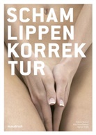 Elis Sonnleitner, Aglaja Stirn, Edvin Turkof - Schamlippenkorrektur