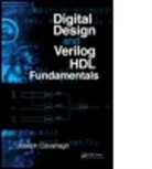 Joseph Cavanagh, Joseph (Santa Clara University Cavanagh, Cavanagh Joseph - Digital Design and Verilog Hdl Fundamentals