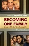 Donna Houpe, Steve Houpe - Becoming One Family