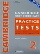 Nicholas Stephens - Cambridge First Certificate Practice Tests. Revised Edition - Bd. 2: Cambridge First Certificate Practice Tests 2 Teacher Books