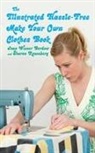 Bordow, Joan Wiener Bordow, Rosenberg, Sharon Rosenberg - The Illustrated Hassle-Free Make Your Own Clothes Book