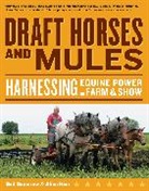 Gail Damerow, Gail/ Rice Damerow, Alina Rice - Draft Horses and Mules