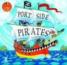 Oscar Seaworthy, Oscar/ Harter Seaworthy, Debbie Harter - Port Side Pirates!