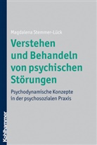 Stemmer-Lück, M Stemmer-Lück, Magdalena Stemmer-Lück - Verstehen und Behandeln von psychischen Störungen