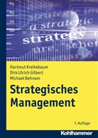Behnam, M Behnam, Michael Behnam, Gilber, Dirk U. Gilbert, Dirk Ulric Gilbert... - Strategisches Management