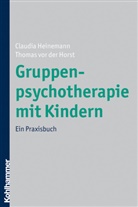 Heineman, Claudi Heinemann, Claudia Heinemann, Horst, Thomas von der Horst, Thomas vor der Horst - Gruppenpsychotherapie mit Kindern