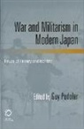 Guy (EDT) Podoler, Podoler, Guy Podoler - War and Militarism in Modern Japan