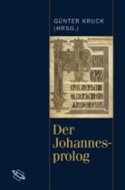 Günte Kruck, Günter Kruck - Der Johannesprolog