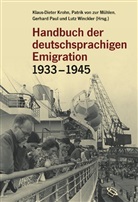 Claus-Dieter Krohn, Klaus D Krohn, Klaus-Dieter Krohn, Patrik von zur Mühlen, Pau, Ger Paul... - Handbuch der deutschsprachigen Emigration 1933-1945