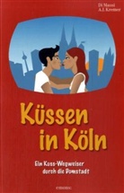 Di Massi, A Kremer, A J Kremer, A. J. Kremer, Di Massi - Küssen in Köln