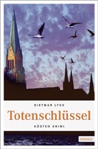 Dietmar Lykk - Totenschlüssel