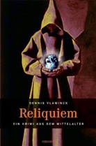 Dennis Vlaminck - Reliquiem