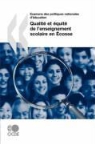 Oecd Publishing, Publishing Oecd Publishing - Examens Des Politiques Nationales D'Education Qualite Et Equite de L'Enseignement Scolaire En Ecosse