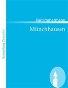 Karl Immermann - Münchhausen