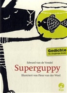 Edward van de Vendel, Fleur van de Weel, Fleur van der Weel - Superguppy