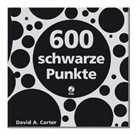 David A Carter, David A. Carter - 600 schwarze Punkte