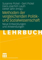 Detlef Jahn, Hans-Joachim Lauth, Hans-Joachim Lauth u a, Ger Pickel, Gert Pickel, Susanne Pickel - Methoden der vergleichenden Politik- und Sozialwissenschaft
