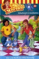 Elfie Donnelly, Elea Eluanda - Elea Eluanda, Cassetten - Tl.20: Elea Eluanda 20: Schachmatt in Arambolien