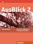 Anni Fischer-Mitziviris, Uta Loumiotis - AusBlick, Deutsch für Jugendliche und junge Erwachsene - 2: Lehrerhandbuch