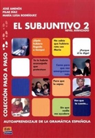 José Amenós Pons, Pilar Díaz Ballesteros, María Luisa Rodríguez Sordo - El subjuntivo 2