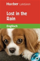Jane Bowring, Elizabeth Botte - Lost in the Rain, m. Audio-CD