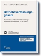 Dietma Heise, Dietmar Heise, Mar Lembke, Mark Lembke, Rob Steinau-Steinrück, Robert von Steinau-Steinrück - Betriebsverfassungsgesetz (BetrVG), Kommentar, m. CD-ROM