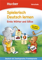Agne Holweck, Agnes Holweck, Bettina Trust - Spielerisch Deutsch lernen: Erste Wörter und Sätze, Vorschule
