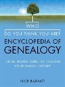 Nick Barratt, Barratt Nick - Who Do You Think You Are? Encyclopedia of Genealogy