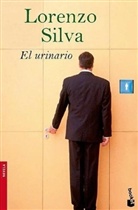 Lorenzo Silva - El urinario
