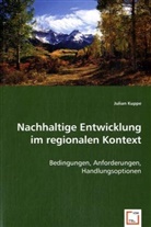 Julian Kuppe - Nachhaltige Entwicklung im regionalen Kontext