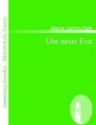 Maria Janitschek - Die neue Eva