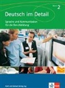 Markus Gsteiger, Andrea Schweizer - Deutsch im Detail - Bd. 2: Deutsch im Detail