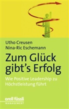 Utho Creusen, Nina-Ric Eschemann - Zum Glück gibt's Erfolg
