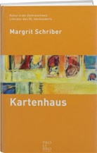 Margrit Schiber, Margrit Schriber - Kartenhaus