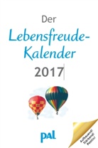 Rolf Merkle, Rolf (Dr. Merkle, Doris Wolf, Doris (Dr.) Wolf - Der Lebensfreude-Kalender 2017