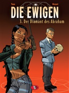 Felix Meynet, Yann, Felix Meynet - Die Ewigen - Bd.3: Die Ewigen - Der Diamant des Abraham
