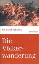 Reinhard Pohanka, Reinhard (Dr.) Pohanka - Die Völkerwanderung