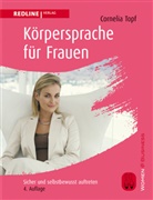 Cornelia Topf - Körpersprache für Frauen
