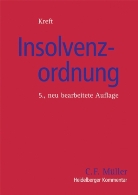 Peter Depré, Dieter Eickmann, Axel Flessner, Gerhart Kreft - Insolvenzordnung (InsO), Kommentar