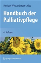 Weissenberger-Leduc, Monique Weissenberger-Leduc - Handbuch der Palliativpflege