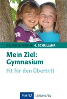 Christine Kestler, Marlies Schünemann - Mein Ziel: Gymnasium
